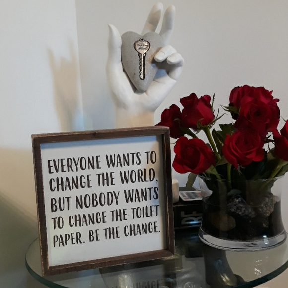 BE THE CHANGE in the World toilet paper WOOD sign Bathroom Humor Wall ART Decor - Picture 2 of 5